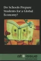 Do Schools Prepare Students for a Global Economy?