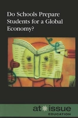 Do Schools Prepare Students for a Global Economy?