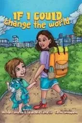If I Could...Change the World