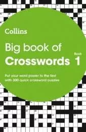 Big Book of Crosswords 1: 300 Quick Crossword Puzzles