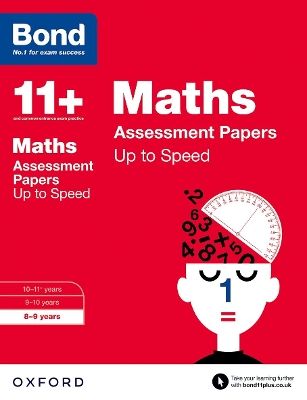 Bond 11+: Maths: Up to Speed Papers (for GL Assessment & other 11 plus exams): 8-9 years