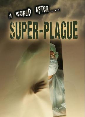 Super-Plague