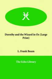 Dorothy and the Wizard in Oz