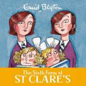 The Sixth Form at St Clare's: Book 9