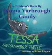 Tessa-The Leatherback Turtle