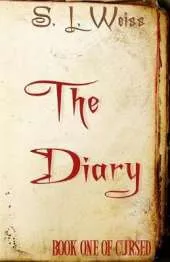 The Diary: Book One of Cursed
