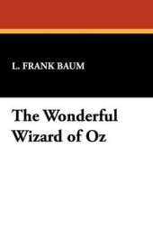 The Wonderful Wizard of Oz