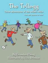 The Trilogy: Three Adventures of the Mush-Mice