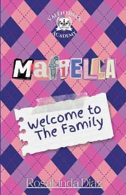 Mafiella: Welcome to The Family