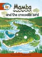Literacy Edition Storyworlds Stage 7, Animal World, Mamba and the Crocodile Bird