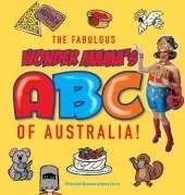 The Fabulous Wonder Mama's ABC of Australia!