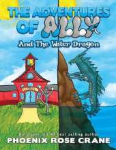 The Adventures Of Ally & The Water Dragon