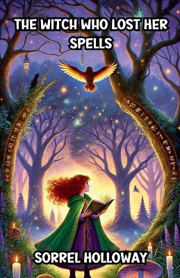 The Witch Who Lost Her Spells