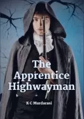 The Apprentice Highwayman