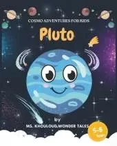 Pluto: Cosmo Adventures for Kids