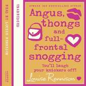 Angus, Thongs and Full-frontal Snogging