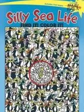 Spark Silly Sea Life Find it! Color it!