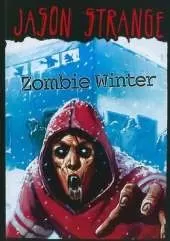 Jason Strange Zombie Winter