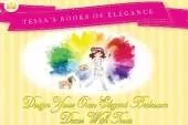 Design Your Own Elegant Bedroom Decor With Tessa: Tessa's Books of Elegance