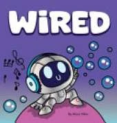 WiRED: Rhyming Read Aloud of a Robot's Neurodiversity Superpower