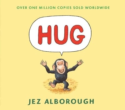 Hug: Almost wordless picture book about a little chimp who needs a hug from his mummy