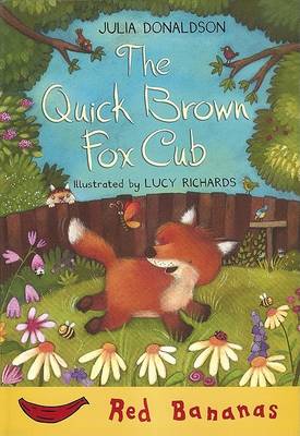 The Quick Brown Fox Cub