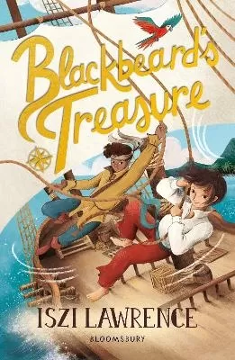 Blackbeard's Treasure: A thrilling and historical pirate tale, perfect for readers aged nine and over