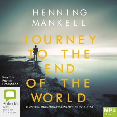 Journey to the End of the World