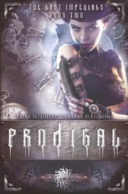 Prodigal & Riven (Flip Book Edition): The Lost Imperials