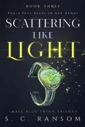 Scattering Like Light