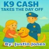 K9 Cash Takes a Day Off