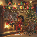 Mona's Best Christmas Gift Ever