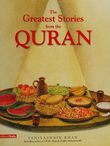 Greatest Stories from the Quran