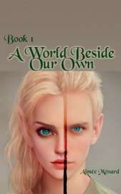 A World Beside Our Own