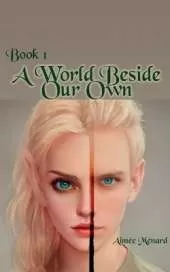 A World Beside Our Own
