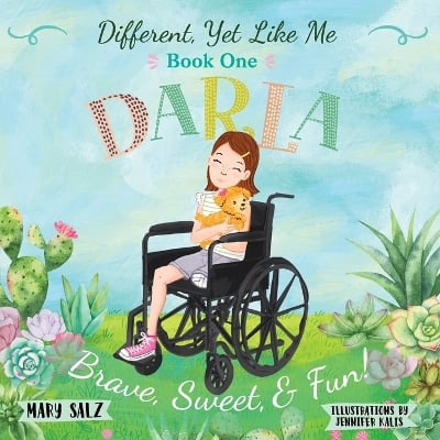 Different, Yet Like Me: Darla