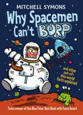 Why Spacemen Can't Burp