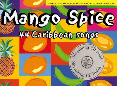 Mango Spice (Book + CD): 44 Caribbean Songs