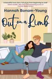Out on a Limb: A tender, friends-with-benefits-to-more love story about identity, independence, and finding joy in the unexpected