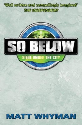 So Below: Siege Under the City