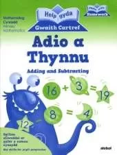 Help gyda Gwaith Cartref - Adio a Thynnu
