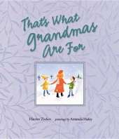 That's What Grandmas are for