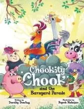 Chookity Chook and the Barnyard Parade