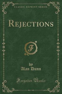 Rejections (Classic Reprint)