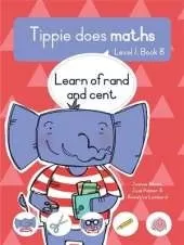 Tippie does maths (Level 1 Book 8): Learning of rand and cent