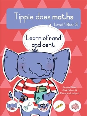 Tippie does maths (Level 1 Book 8): Learning of rand and cent
