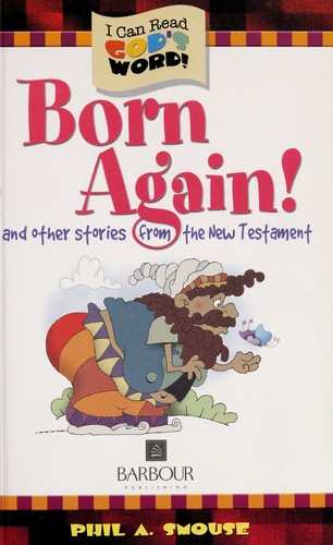 Born Again: And Other Stories from the New Testament