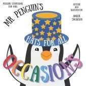 Penguin Storybook For Kids: Mr. Penguin's Hats For All Occasions