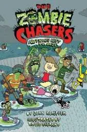 The Zombie Chasers #5: Nothing Left to Ooze