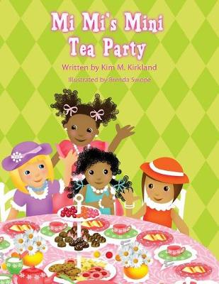 Mi Mi's Mini Tea Party